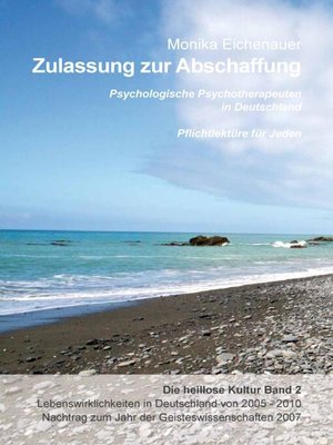 cover image of Zulassung zur Abschaffung--Die heillose Kultur--Band 2